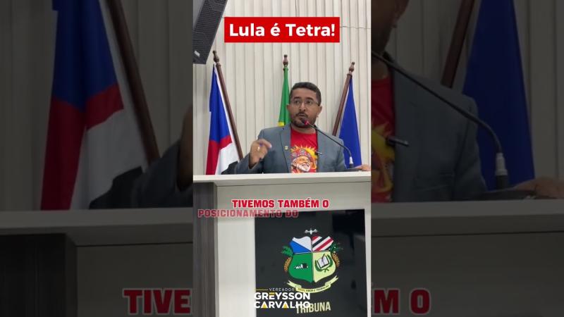 Vereador Greysson, na Câmara de Balsas, parabenizei o presidente Lula pela reeleição