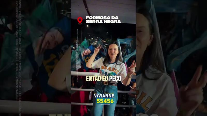 Formosa da Serra Negra declara: É a Dra. Vivianne para deputada estadual