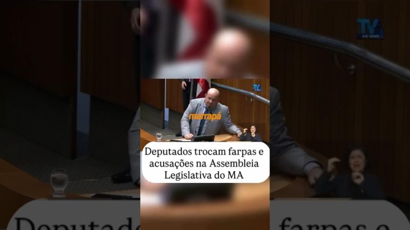 Maranhão: briga feia na Assembleia Legislativa, 2 deputados se xingam na tribuna e fazem denúncias pesadas um contra o outro