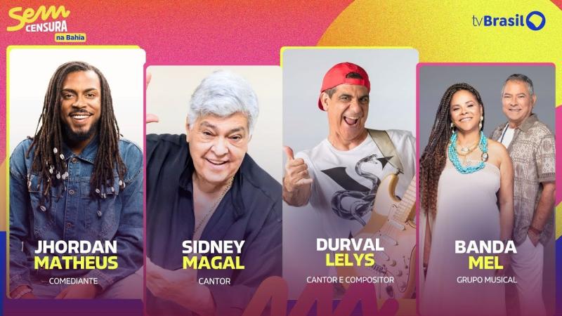 SEM CENSURA RECEBE SIDNEY MAGAL, DURVAL LELYS, JHORDAN MATTHEUS E BANDA MEL